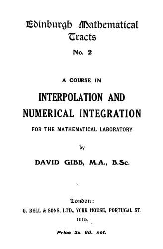 A course in interpolation and numerical integration for the mathematical laboratory