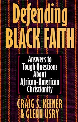 Defending Black faith