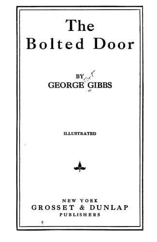 The bolted door