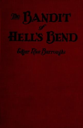 The bandit of Hell's Bend