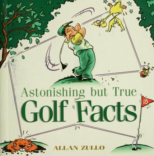 Astonishing but true golf facts