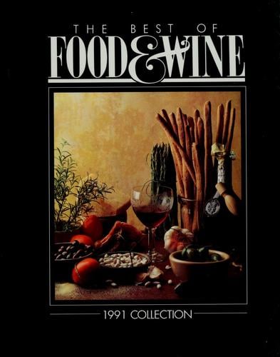 The Best of Food and Wine