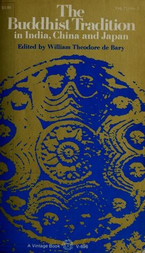 The Buddhist tradition in India, China & Japan