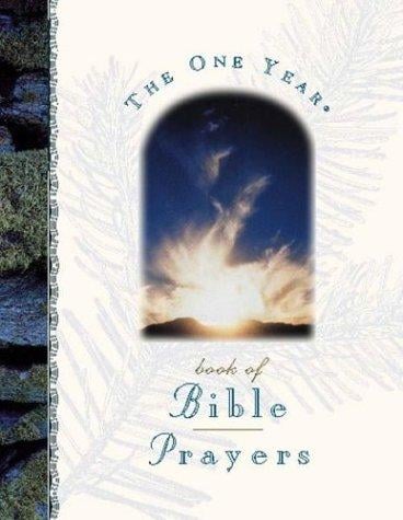 The one year book of Bible prayers