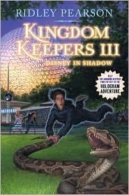 Disney in Shadow (Kingdom Keepers III)