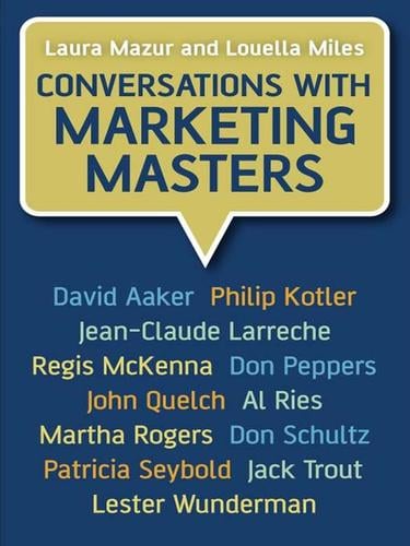 Conversations with Marketing Masters