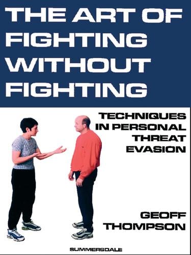 The Art of Fighting Without Fighting