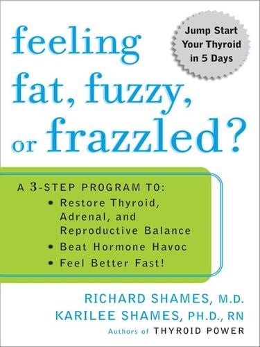 Feeling Fat, Fuzzy or Frazzled?