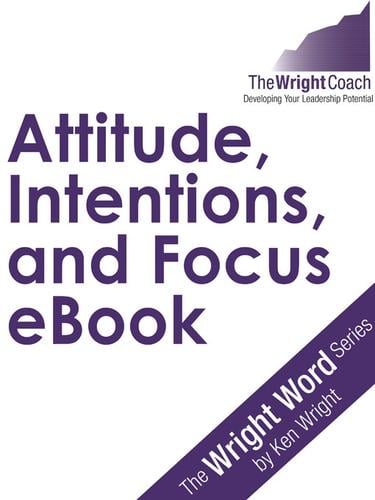 Attitude, Intentions, and Focus