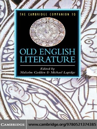 The Cambridge Companion to Old English Literature