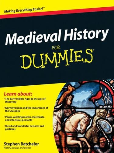 Medieval History For Dummies®
