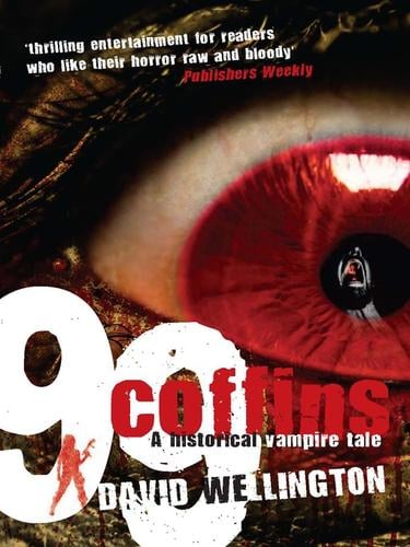 99 Coffins: A Historical Vampire Tale