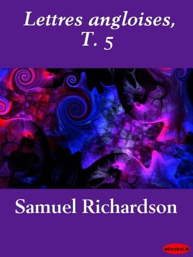 Lettres angloises, Volume 5