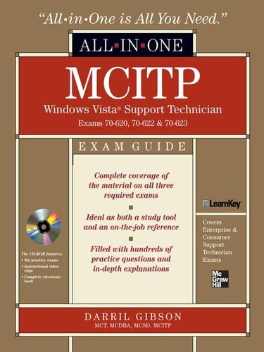 MCITP Windows Vista® Support Technician All-in-One Exam Guide (Exam 70-620, 70-622, & 70-623)