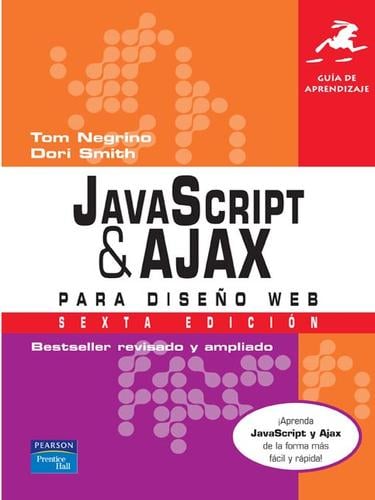 Guia de aprendizaje JavaScript & Ajax para diseno Web