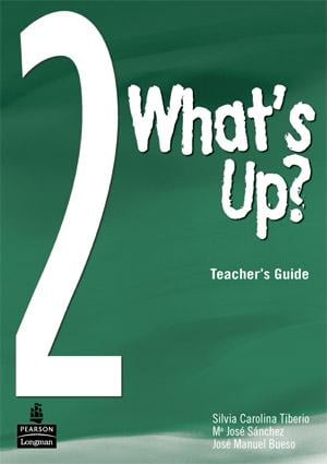 What´s Up? 2 Teacher´s Guide