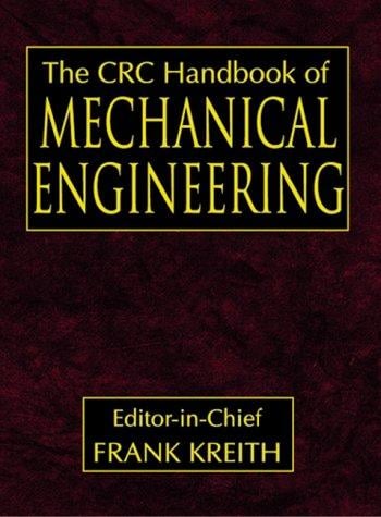 The CRC handbook of mechanical engineering