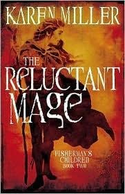 The Reluctant Mage (Fisherman's Children #2)