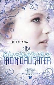 The Iron Daughter (Iron Fey #2)
