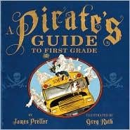 Pirate's Guide to First Grade