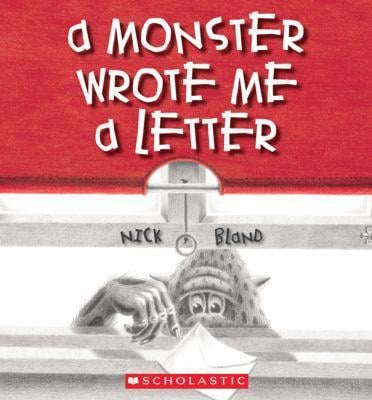 A Monster Wrote Me A Letter