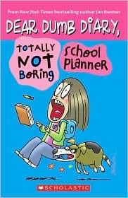 Totally NOT Boring School Planner (Dear Dumb Diary)
