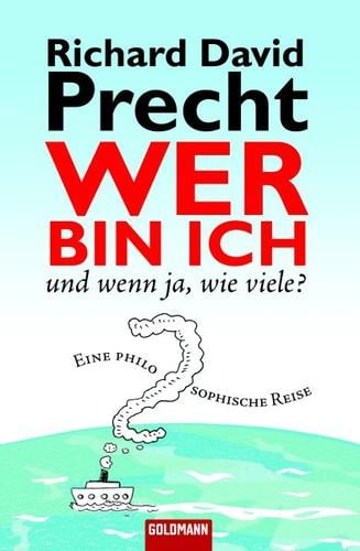 Wer bin ich - und wenn ja wie viele?