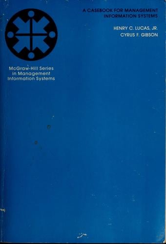 A casebook for management information systems .