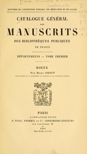 Catalogue général des manuscrits des bibliothèques publiques de France