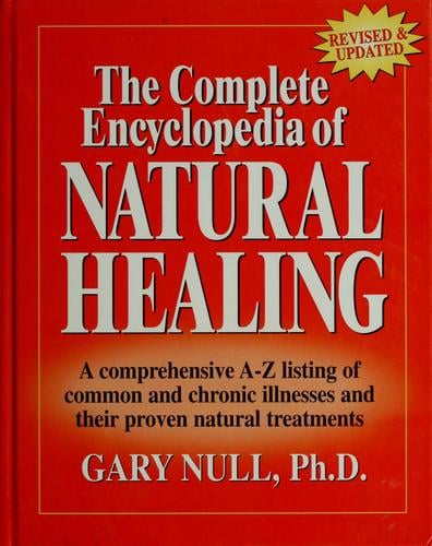 The complete encyclopedia of natural healing