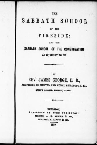 The Sabbath school of the fireside and the Sabbath school of the congregation as it ought to be