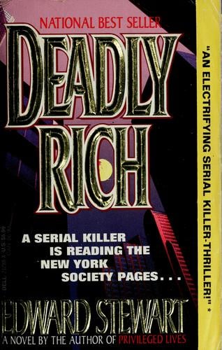 Deadly rich