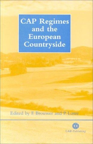 CAP regimes and the European countryside