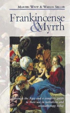 Frankincense and Myrrh