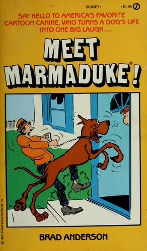 Meet Marmaduke!