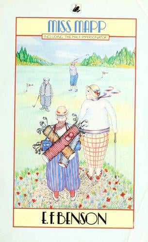 Miss Mapp ; including, The male impersonator