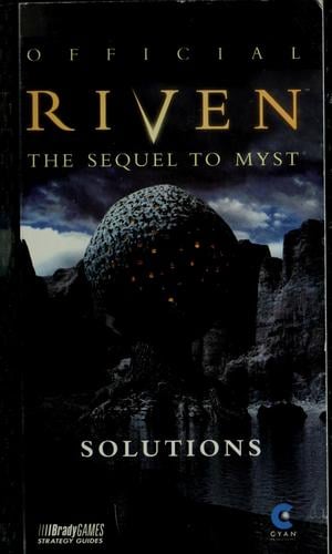 Official Riven, the sequel to Myst
