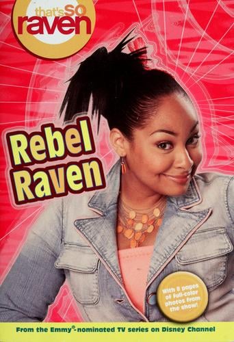 Rebel Raven (That's So Raven #15)