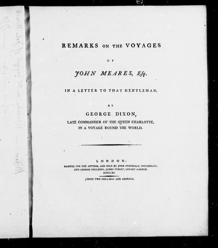 Remarks on the voyages of John Meares, Esq