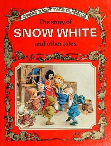 The story of Snow White and other tales