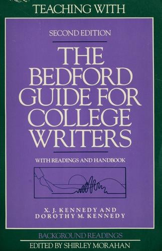 Teaching with The Bedford guide for college writers
