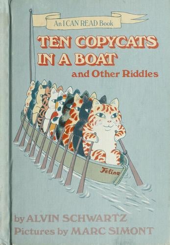 Ten copycats in a boat, and other riddles
