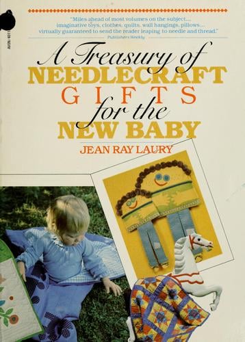 A treasury of needlecraft gifts for the new baby