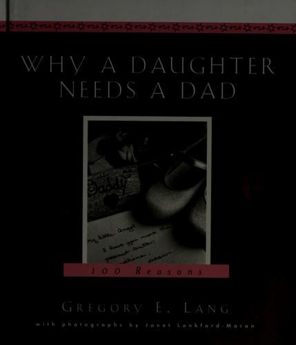 Why a daughter needs a dad