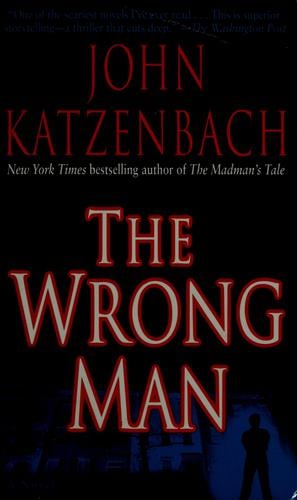 The wrong man