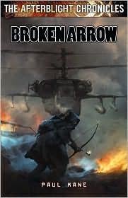 Broken Arrow (Afterblight Chronicles #2)