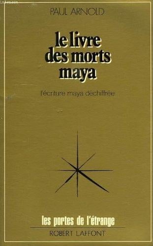 Le livre des morts maya