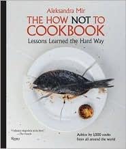 The How Not to Cookbook