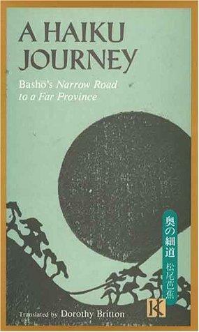 A Haiku journey, Bashō's Narrow road to a far province