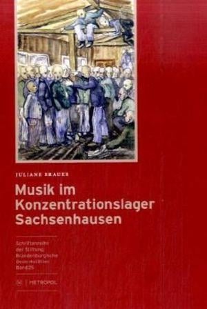 Musik im Konzentrationslager Sachsenhausen